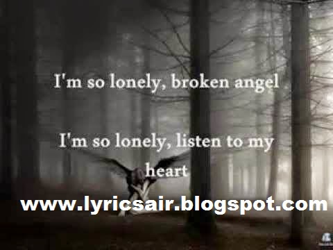 i am so lonely broken angel full song download mp3
